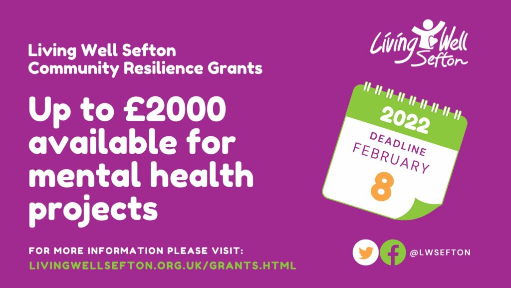 Living Well Sefton Community Resilience Grants up for £2000 for Mental Health Projects